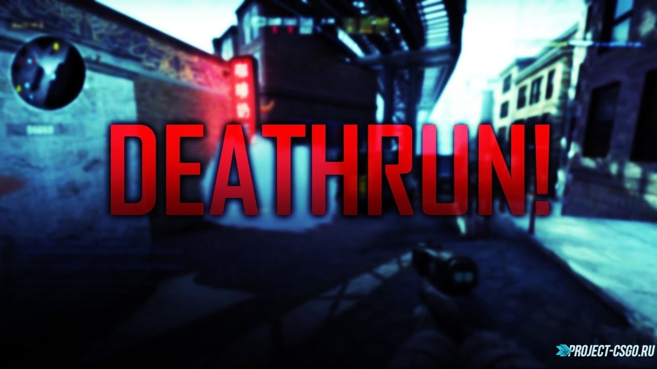 Deathrun Mod для сервера CS:GO
