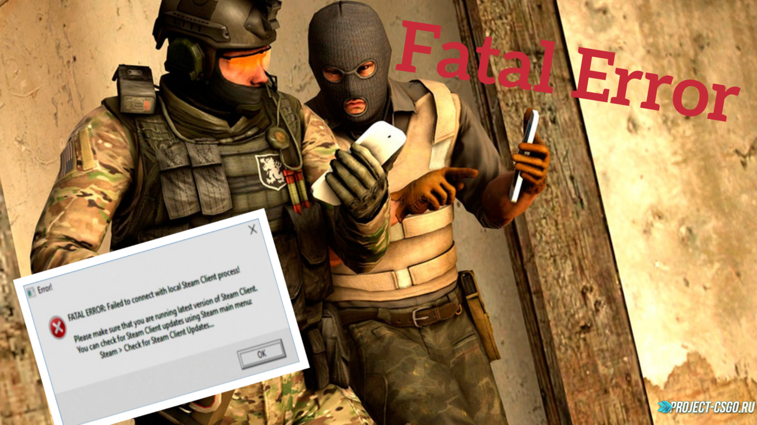 Fatal error failed to connect with local steam process cs go фото 9